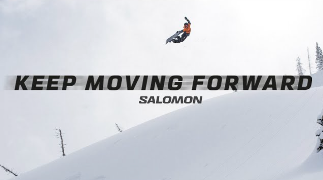 Keep Moving Forward - Salomon Snowboards – Slush Magazine
