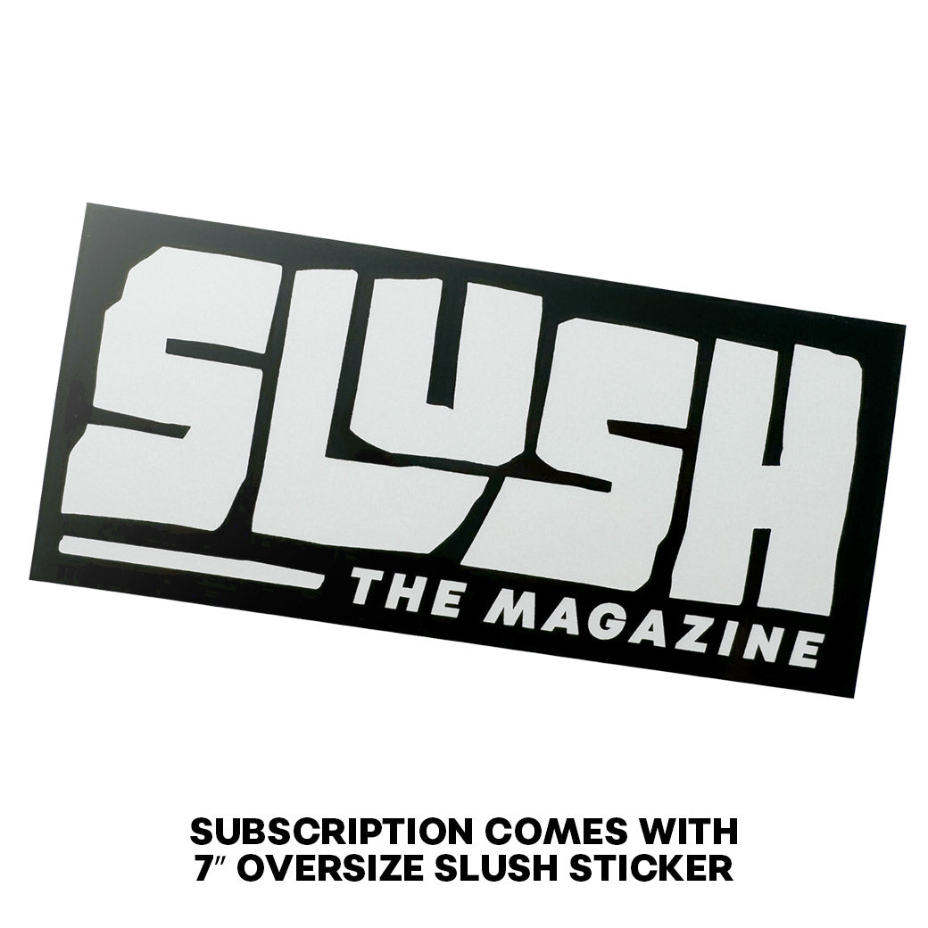 Slush Volume 4 Subscription Package