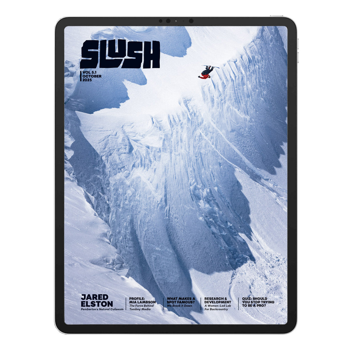 SLUSH THE MAGAZINE - Volume 5 Issue 1 - OCTOBER 2025 – Slush Magazine