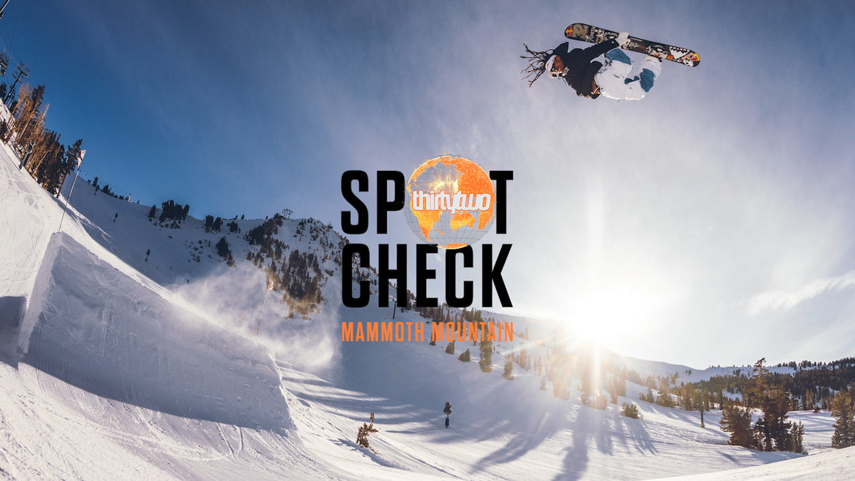 32 SPOT CHECK — Mammoth Mountain – Slush Magazine