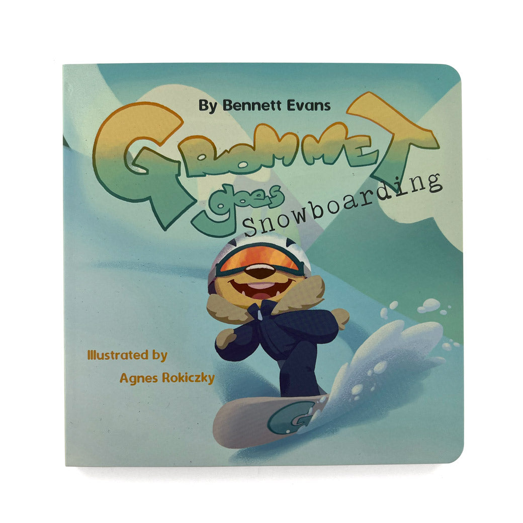 Grommet Goes Snowboarding Children's Book