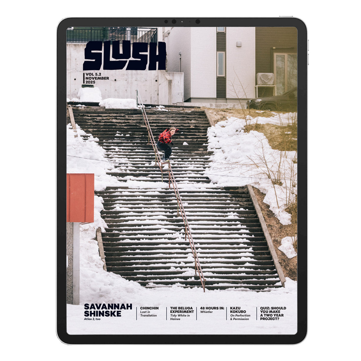 SLUSH THE MAGAZINE - Volume 5 Issue 2 - NOVEMBER 2025 – Slush Magazine