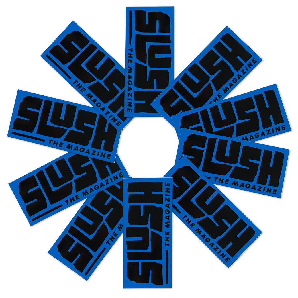 Slush Sticker Slush Super 10-Pack O' Stickers – Slush Magazine